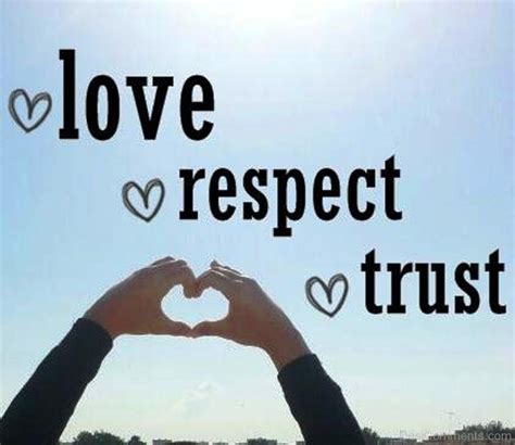 Love is respect - Love is Respect: This is a belief I have stood by and think about almost daily. When you love someone you respect them. I truly believe that to love someone is to respect them. Whether this love is from a family member or lover. Respecting the love you share goes beyond respecting the person, love is respecting the …